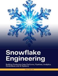 Snowflake Engineering