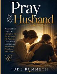Pray for My Husband