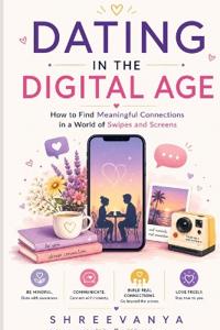 Dating in the Digital Age