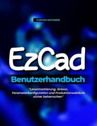 EzCad Benutzerhandbuch