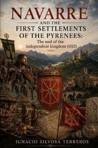 Navarre and the First Settlements of the Pyrenees