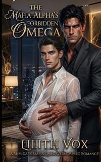 The Mafia Alpha's Forbidden Omega