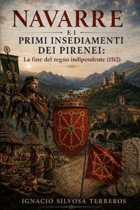Navarre E I Primi Insediamenti Dei Pirenei