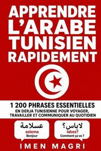 Apprendre l'arabe tunisien rapidement
