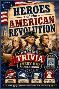 Heroes of the American Revolution