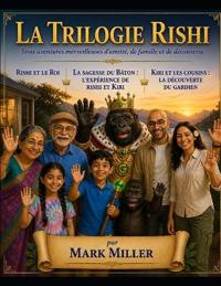 La Trilogie Rishi