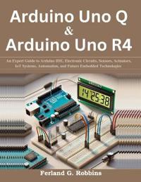 Arduino Uno Q and Arduino Uno R4