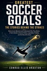 Greatest Soccer Goals