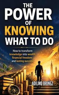 The Power of Knowing What to Do