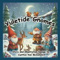 Yuletide Gnomes