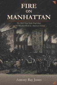 Fire On Manhattan
