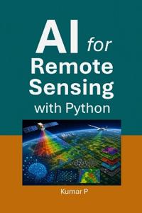 AI for Remote Sensing with Python