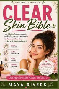 Clear Skin Bible