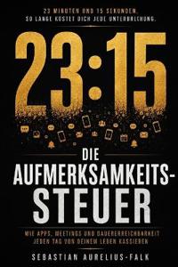 Die Aufmerksamkeitssteuer