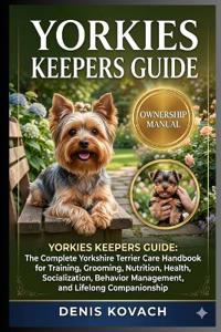 Yorkies Keepers Guide