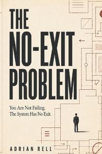 The No-Exit Problem
