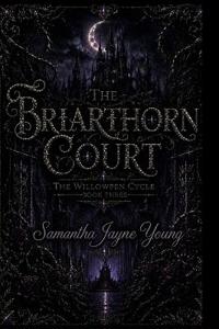 The Briarthorn Court