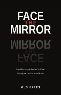 Face the Mirror