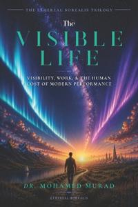 The Visible Life