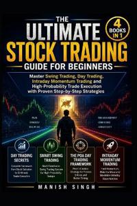 THE ULTIMATE STOCK TRADING GUIDE FOR BEGINNERS (4 BOOKS IN 1 and 300 chart image )