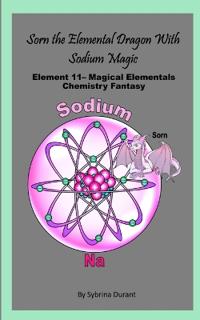 Sorn The Elemental Dragon With Sodium Magic