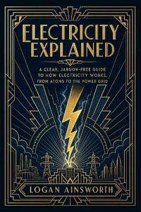 Electricity Explained
