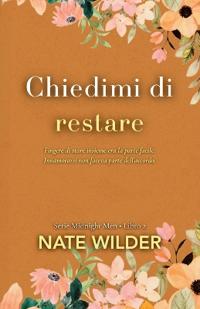 Chiedimi di restare