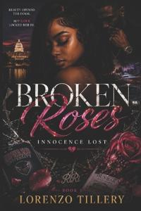 Broken Roses
