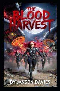 The Blood Harvest