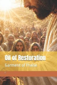 Oil of Restoration