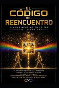El Código del Reencuentro