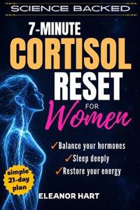 7-Minute Cortisol Reset for Women