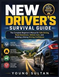 New Driver's Survival Guide