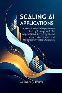 Scaling AI Applications