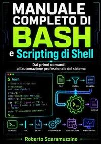 Manuale completo di Bash e Scripting di Shell