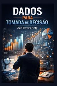 Dados para Tomada de Decisão