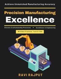 Precision Manufacturing Excellence