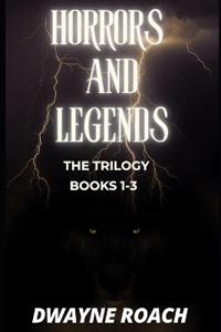 Horrors and Legends
