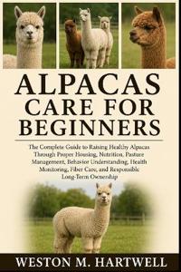 Alpacas Care for Beginners