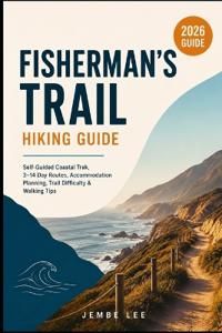 Fisherman's Trail Hiking Guide
