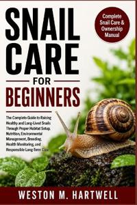 Snail Care for Beginners