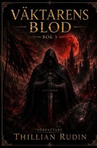 Väktarens Blod