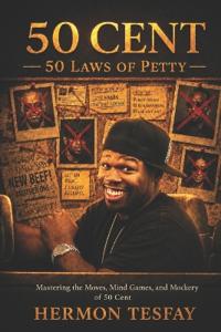 50 Cent - 50 Laws of Petty