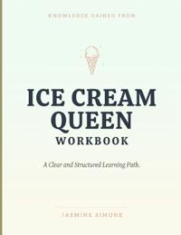 Knowledge Gained From Ice Cream Queen