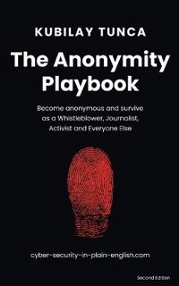 The Anonymity Playbook