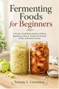 Fermenting Foods for Beginners