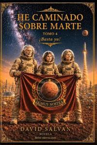 He caminado sobre Marte
