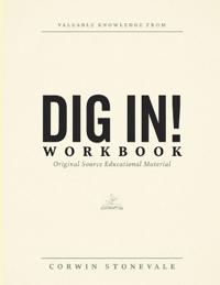 Valuable Knowledge From Dig In!