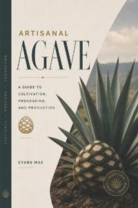 Artisanal Agave