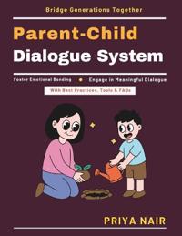 Parent-Child Dialogue System